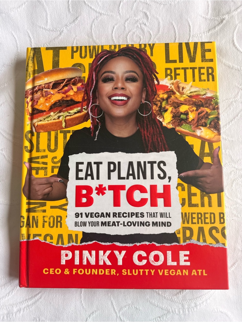 Eat Plants Btch Pinky Cole Hardcover Cookbook Slutty Vegan Comfort Food Recipes